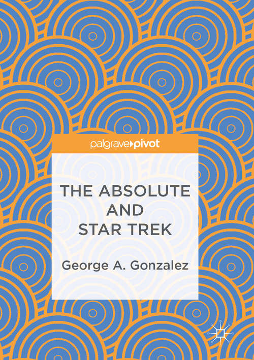 The Absolute and Star Trek