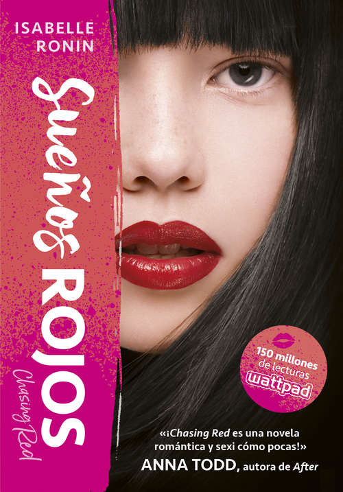 Book cover of Sueños rojos (Chasing Red: Volumen 1)