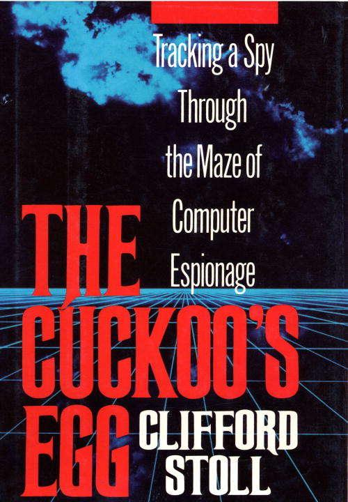 Book cover of The Cuckoo's Egg: Inside the World of Computer Espionage