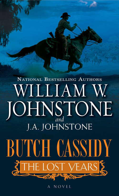 Book cover of Butch Cassidy The Lost Years (Butch Cassidy the Lost Years #1)