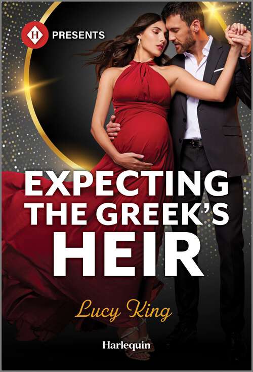 Book cover of Expecting the Greek's Heir (Original) (Heirs to a Greek Empire)