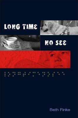 Book cover of Long Time, No See