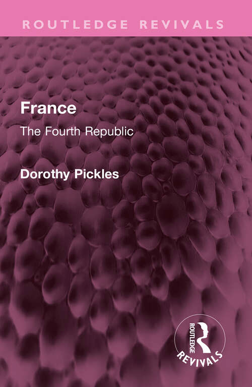 Book cover of France: The Fourth Republic (Routledge Revivals)