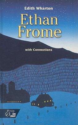 Ethan Frome With Connections