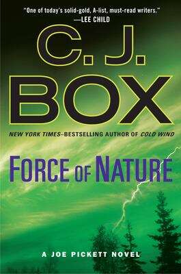 Book cover of Force of Nature (Joe Pickett #12)