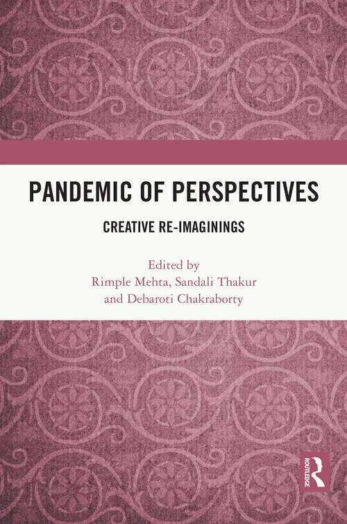 Book cover of Pandemic of Perspectives: Creative Re-imaginings