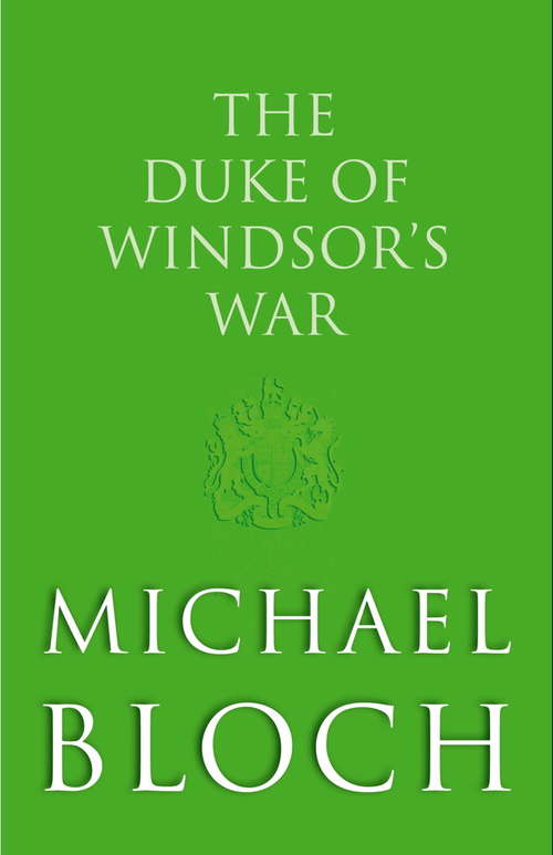 The Duke of Windsor's War