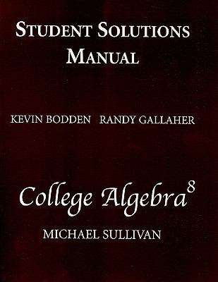 Book cover of Student Solutions Manual for College Algebra 8