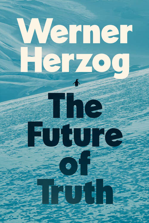 Book cover of The Future of Truth