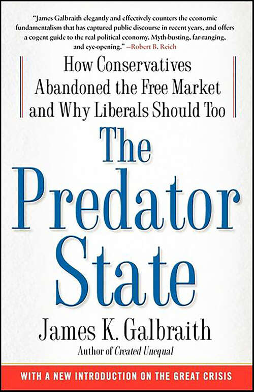 Book cover of The Predator State: How Conservatives Abandoned the Free Market and Why Liberals Should Too