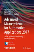 Advanced Microsystems for Automotive Applications 2017: Smart Systems Transforming the Automobile (Lecture Notes in Mobility)