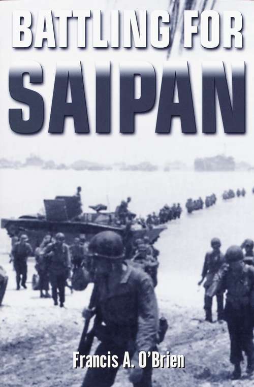 Book cover of Battling For Saipan