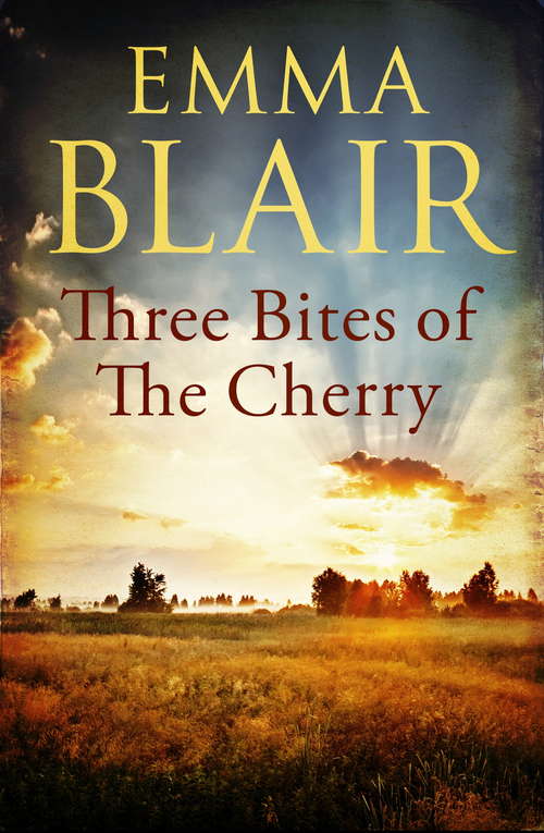 Book cover of Three Bites of the Cherry