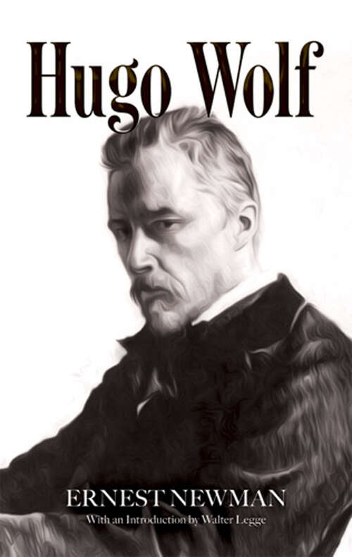 Hugo Wolf (Dover Books On Music: Composers)