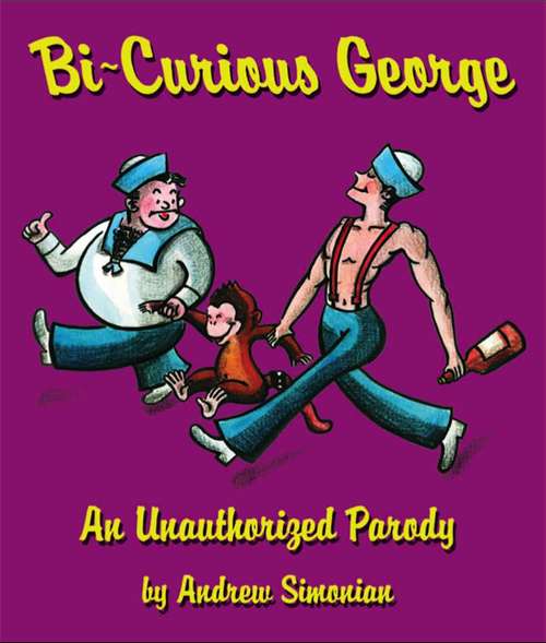 Book cover of Bi-Curious George
