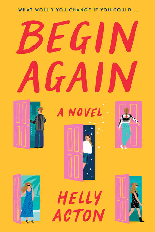 Book cover of Begin Again: A Novel