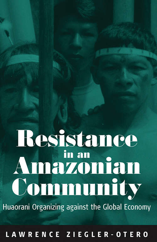 Book cover of Resistance In An Amazonian Community