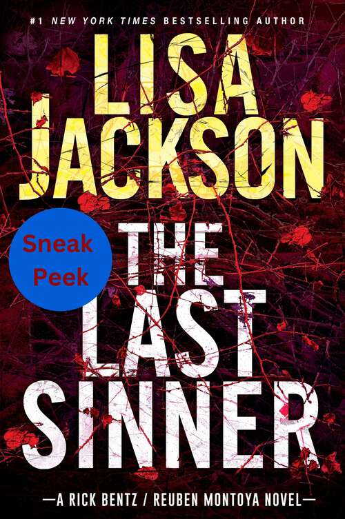 Book cover of The Last Sinner: Sneak Peek (A Bentz/Montoya Novel)