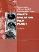 Book cover of Characterization Of Remote-handled Transuranic Waste For The Waste Isolation Pilot Plant: Final Report