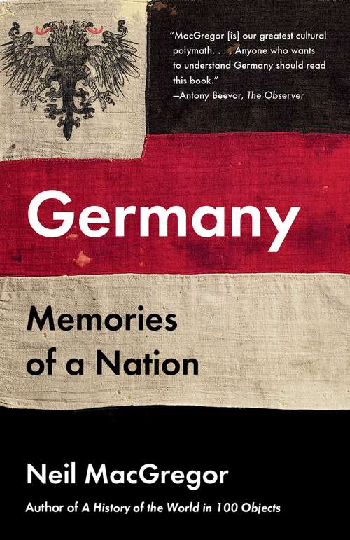 Book cover of Germany: Memories of a Nation