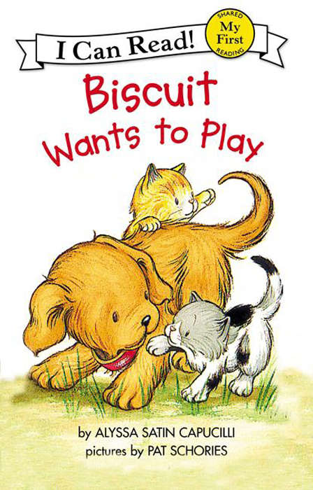 Book cover of Biscuit Wants to Play (My First I Can Read)