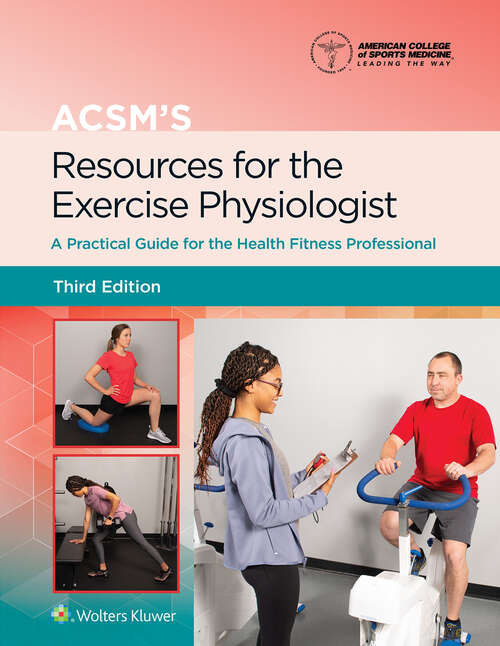Book cover of ACSM's Resources for the Exercise Physiologist (American College of Sports Medicine)