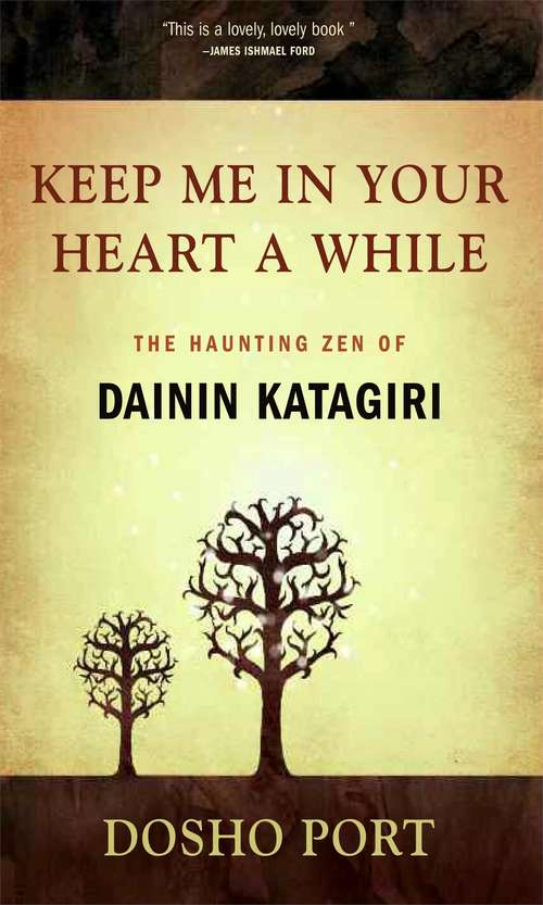 Book cover of Keep Me in Your Heart a While
