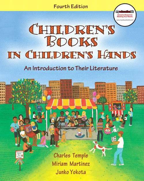 Children's Books in Children's Hands: An Introduction to Their Literature