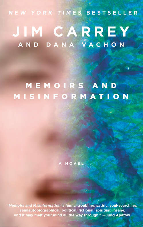 Book cover of Memoirs and Misinformation: A novel