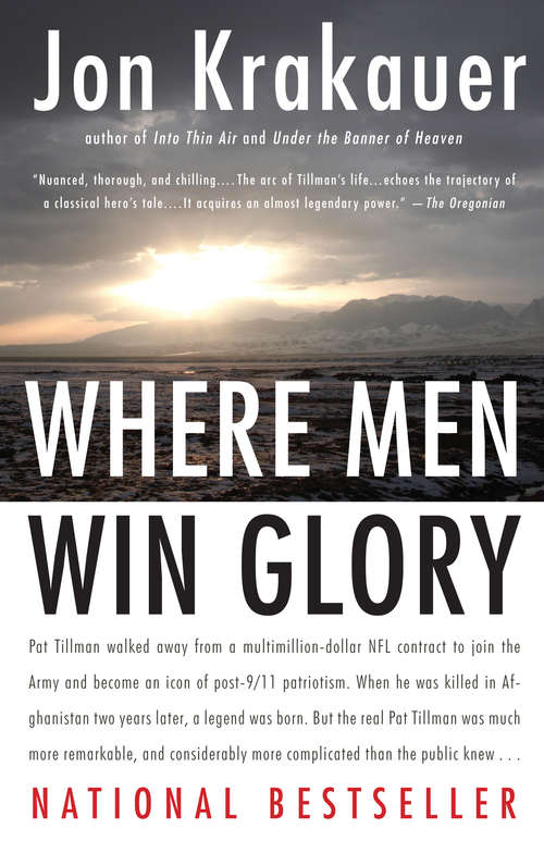 Book cover of Where Men Win Glory: The Odyssey of Pat Tillman
