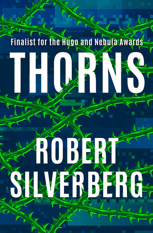 Book cover of Thorns (Digital Original) (Gollancz S. F. Ser.)