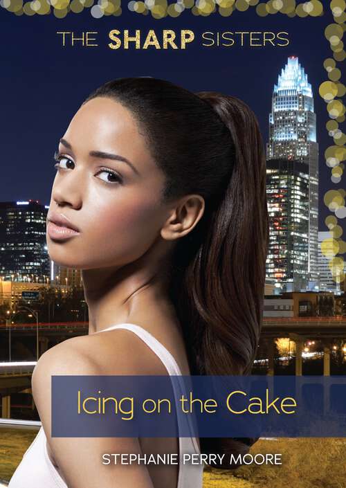 Book cover of Icing on the Cake (The Sharp Sisters #5)