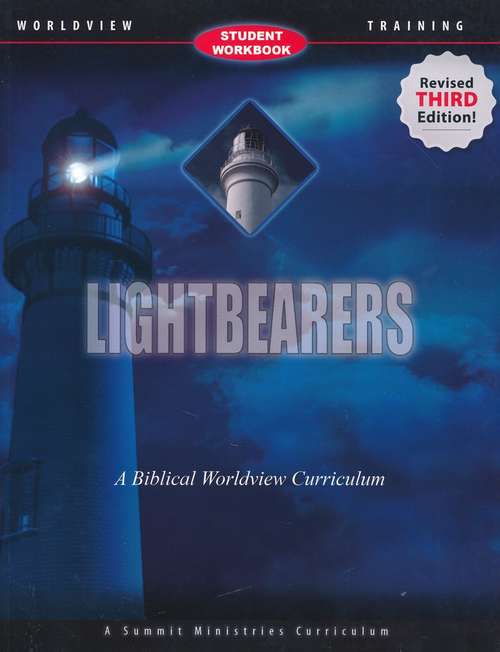 Book cover of Lightbearers Student Manual (Third Edition)