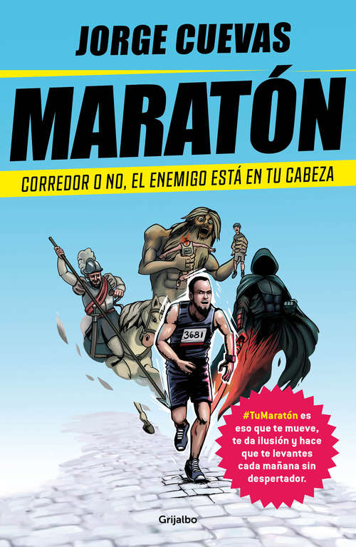 Book cover of Maratón: Corredor o no, el enemigo está en tu cabeza