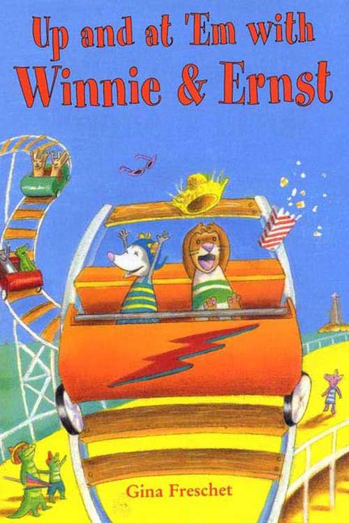 Book cover of Up and at 'Em with Winnie & Ernst
