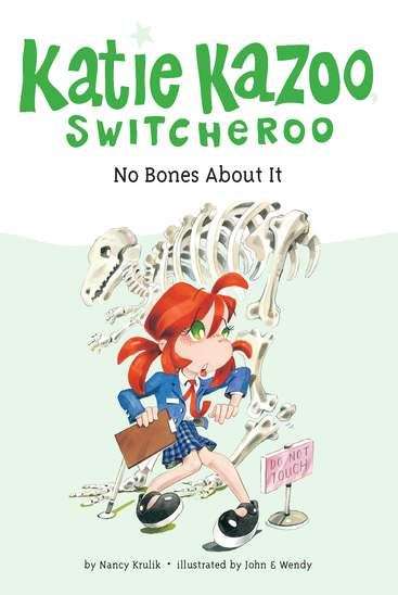 Book cover of No Bones About It (Katie Kazoo Switcheroo #12)
