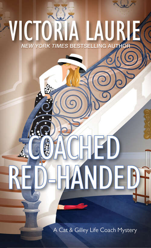 Book cover of Coached Red-Handed (A Cat & Gilley Life Coach Mystery #4)