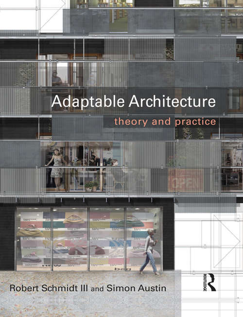 Adaptable Architecture: Theory and practice