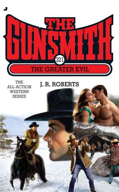 Book cover of The Greater Evil (The Gunsmith No. #321)