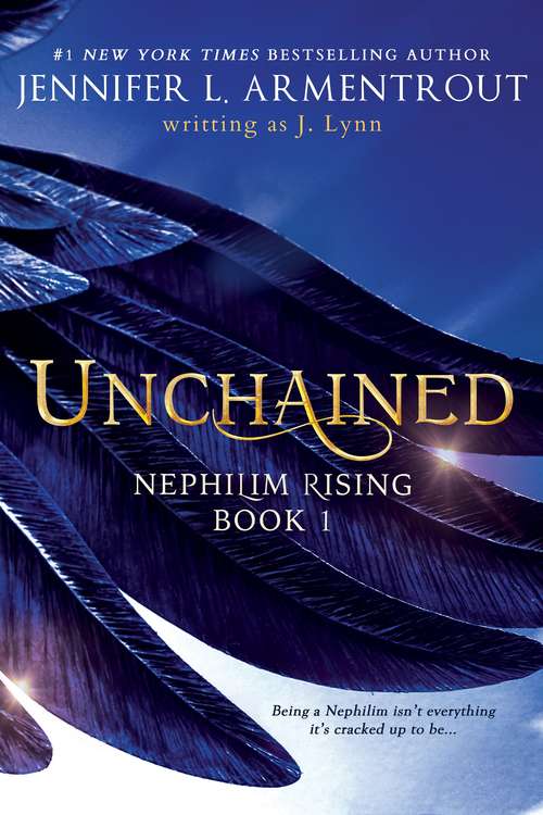 Book cover of Unchained (Digital original) (Nephilim Rising)