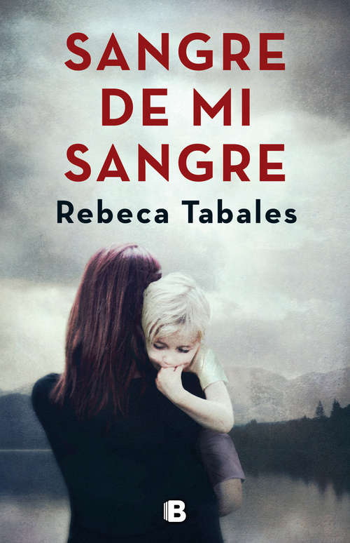 Book cover of Sangre de mi sangre