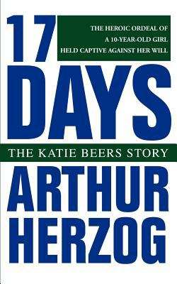 17 Days: The Katie Beers Story