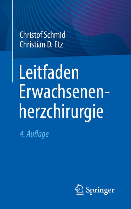 Book cover of Leitfaden Erwachsenenherzchirurgie (4. Auflage 2025)