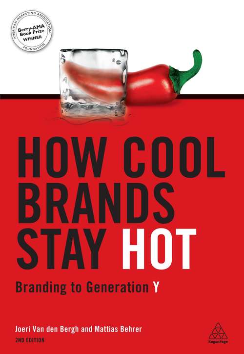 Book cover of How Cool Brands Stay Hot