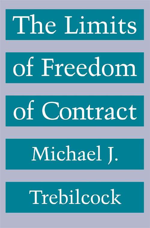 Book cover of The Limits of Freedom of Contract