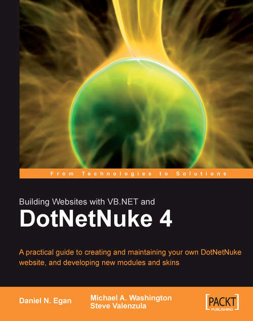 Building Websites with VB.NET and DotNetNuke 4