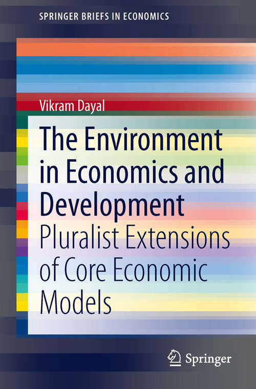 Book cover of The Environment in Economics and Development