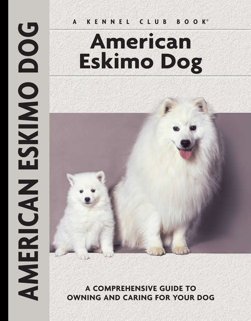 Book cover of American Eskimo Dog