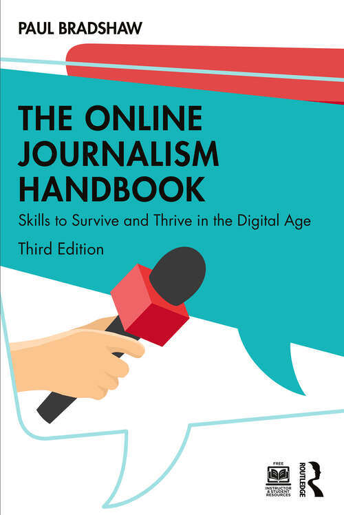 Book cover of The Online Journalism Handbook: Skills to Survive and Thrive in the Digital Age (2)