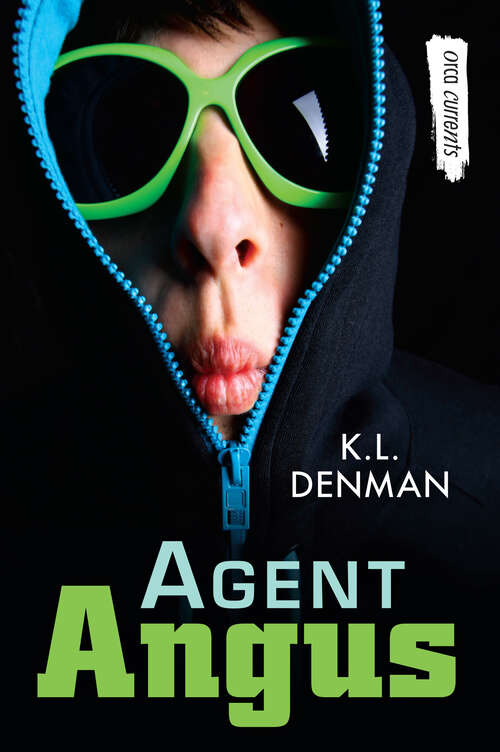 Book cover of Agent Angus (Orca Currents)